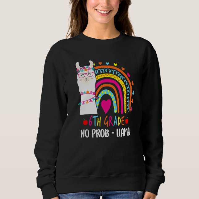 6:e klass Ingen Prob Llama Lärare Regnbåge Tillbak T Shirt (Framsida)