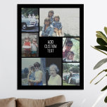 6 fotokollage - svart bakgrund - vit text poster<br><div class="desc">6 foton i ett ojämn mönster omger ett öppningsområde för tre linjer text. Använda 2-beskurna foton och 4-lodräts foton för att få det här att fungera! Bakgrunden är svart. Om du vill ändra färg klickar du på det avancerade designområdet och ser fler alternativ.</div>