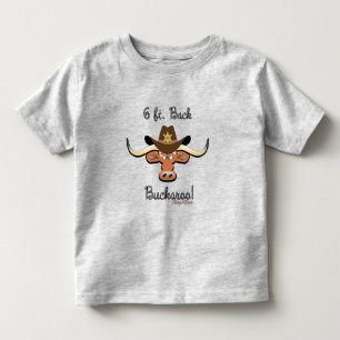 6 ft. Back Buckaroo, Longhorn Steer T Shirt
