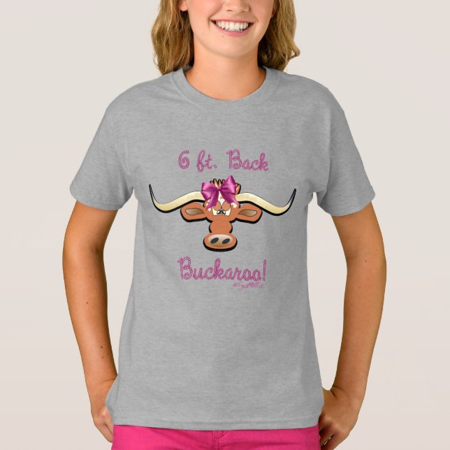 6 ft. Tillbaka Buckaroo, Longhorn Cow T Shirt (Framsida)