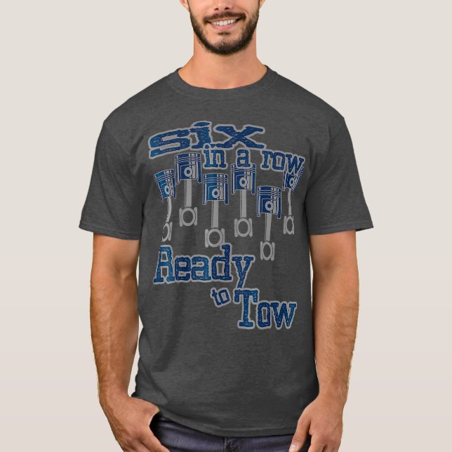 6 i Redot Rad till Tow Diesel Lastbil Fars dag T Shirt (Framsida)