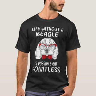 6 Livet Utan En Beagle T Shirt