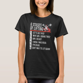 6 lyftfaser för Powerlifter och Bodybuilding T Shirt