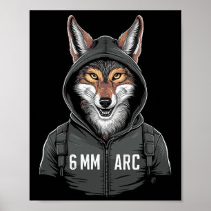 6 mm Arc Coyote Shooting Sports Hunting Poster