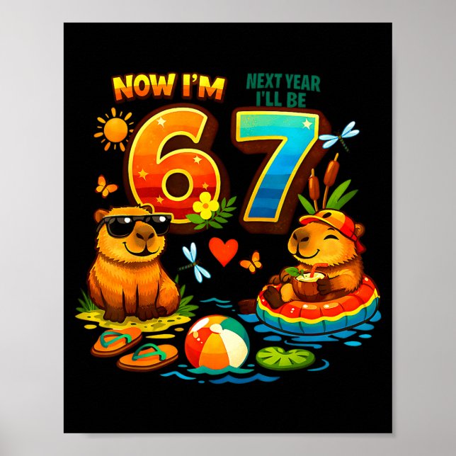 6 nästa år är 7 capybara 67 meme barn födelsedag poster (Framsidan)