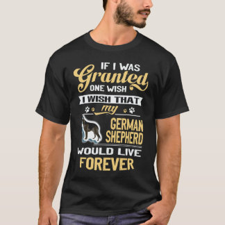 6 Om jag fick en önskan önskar jag att min tyska h T Shirt