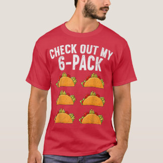 6 Pack Fitness Taco Funny Meican Gym Top för Taco  T Shirt