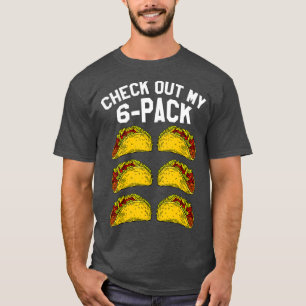 6 Pack Fitness Taco Funny Mexikanska Gym Top för T Shirt