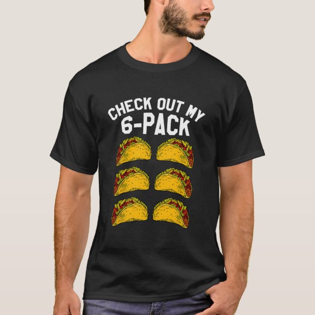 6 Pack Fitness Taco Mexican Gym Top For Taco T Shirt (Framsida)