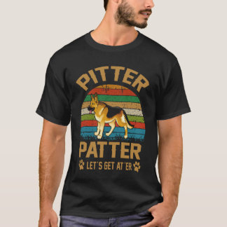 6 Pitter Patter Let's Get At'er Tysk Schäferhund T Shirt