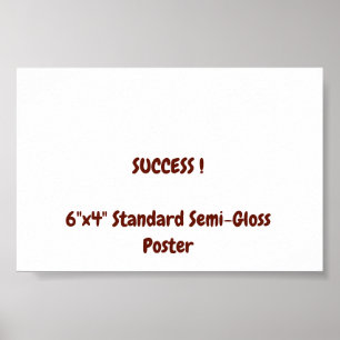 6"x4" Standard halvblank affisch