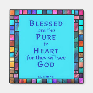 6e Beatitude from Jesus Sermon on on Mount Magnet