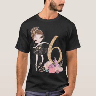 6e Birthday Ballerina Dancer Ballet Svan Tutu Gir T Shirt