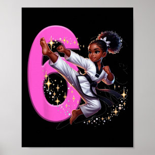 6e Birthday Black Girl Martial Arts Party Taekwon Poster