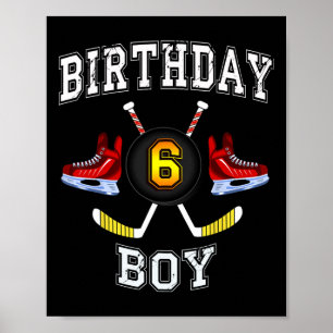 6e Birthday Boy - Ice Hockey 6-årig pojke Poster