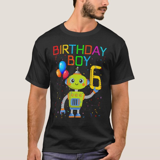 6e Birthday Boy Robotics 6 Years Robots Theme T Shirt (Framsida)