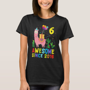 6e Birthday Llama Llamazing Fantastisk sedan 2016 T Shirt