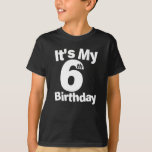 6e Birthday Shirt. Min 6e-födelsedag 6 år gammal T Shirt<br><div class="desc">6e Birthday Shirt. Min födelsedag i 6e 6 år gammal</div>