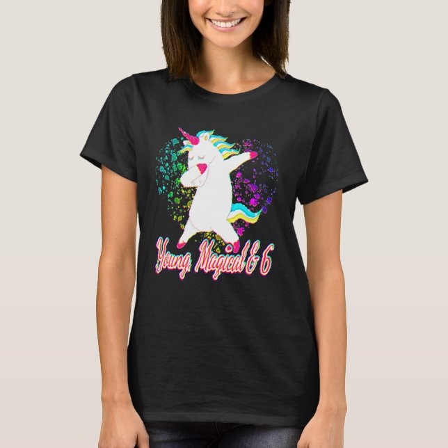 6e Birthday-utrustning Dabbing Unicorn Young Magic T Shirt (Framsida)