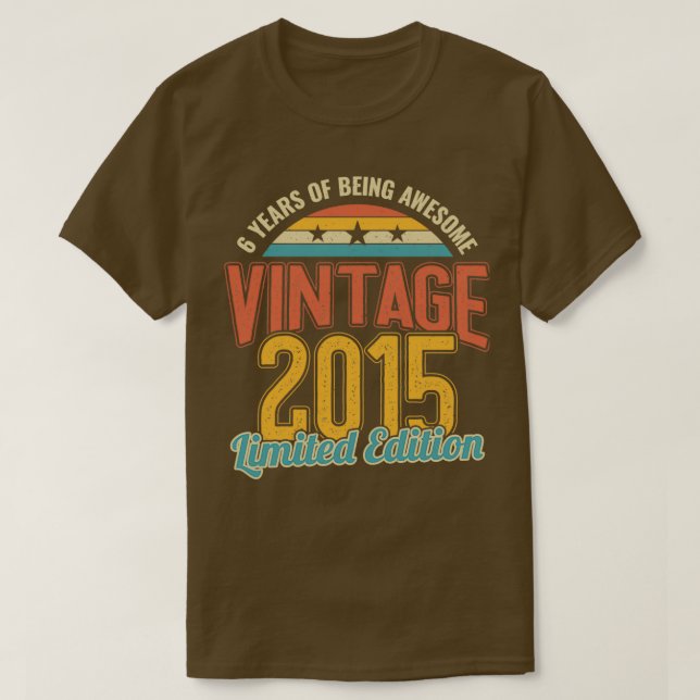 6e födelsedag 6 år efter Fantastisk 2015 T Shirt (Design framsida)