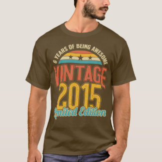 6e födelsedag 6 år efter Fantastisk 2015 T Shirt