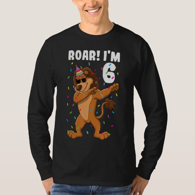 6e födelsedag Lejon pojke Roar Jag är 6 år T Shirt (Framsida)