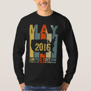6e födelsedag maj 2016: 6 år efter att ha varit Fa T Shirt
