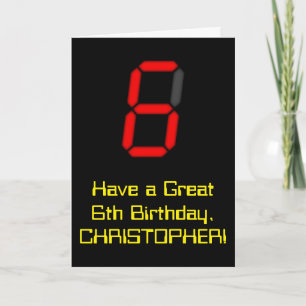 6e födelsedag: Red Digital Clock Stil "6" + Namn Kort