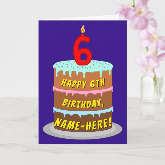 6e födelsedag: Roligt Cake and Candle + eget namn Kort (Orkide)