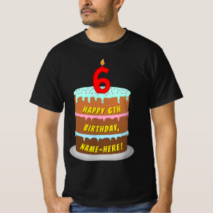 6e födelsedag - Roligt Cake & Candle, med eget nam T Shirt