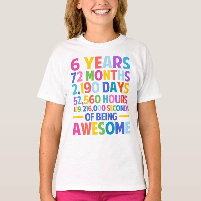 6e-födelsedagen sex år efter att ha varit Fantasti T Shirt (Framsida)