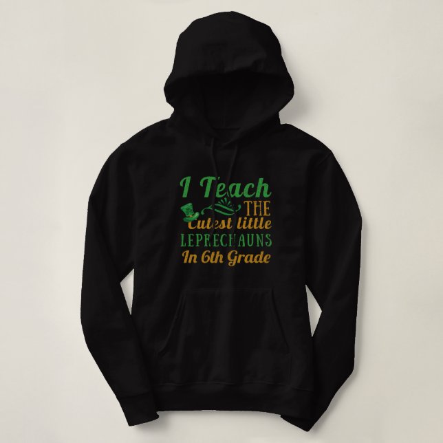 6e Klass Lärare Leprechauns Teach Saint patrick T Shirt (Design framsida)