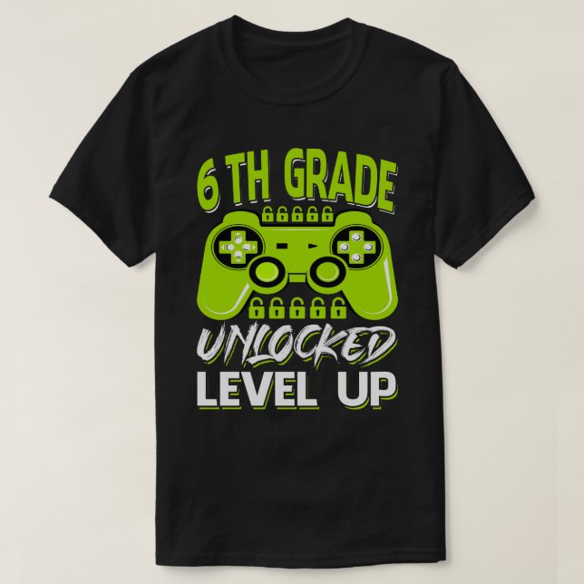 6E Klass olåst Gamer Teacher Kids tillbaka till Sc T Shirt (Design framsida)