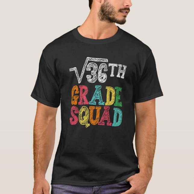 6e Klass Squad Math Lärare Boy Kid tillbaka till S T Shirt (Framsida)
