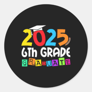 6e Klass Student 2025 Sjätte Klass Studenten 202 Runt Klistermärke