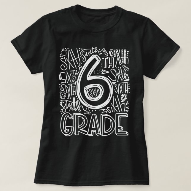 6e Klass Typografiteam 6 Klass Lärare tillbaka T Shirt (Design framsida)
