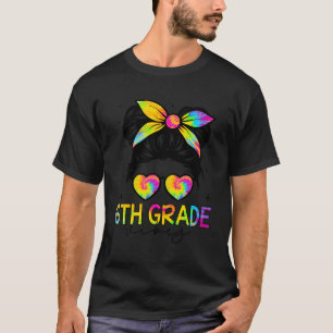 6e Klass Vibes Messy Hair Bun Girl Back to school T Shirt