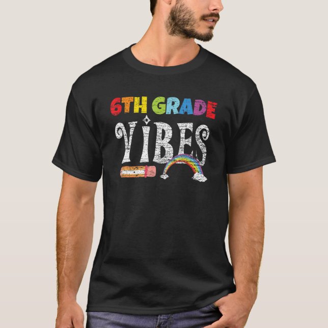 6e Klass Vibes sjätte Klass 6e klass 6 T Shirt (Framsida)