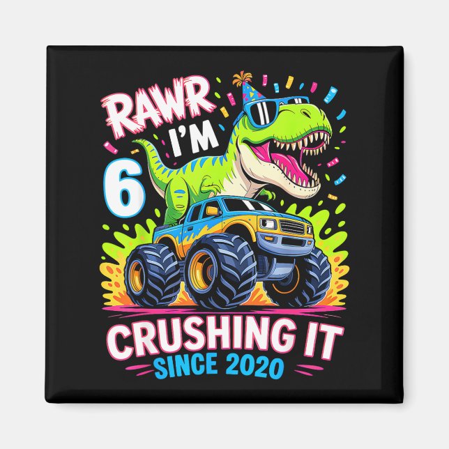 6nd Birthday Monster Truck Dinosaur Since 2020 Raw Magnet (Framsidan)