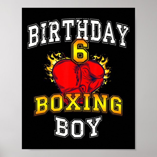 6th Birthday Boy Shirt - Boxing 6 Years Old Kid  Poster (Framsidan)