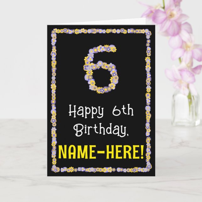 6th Birthday: Floral Flowers Number, Custom Name Kort (Orkide)
