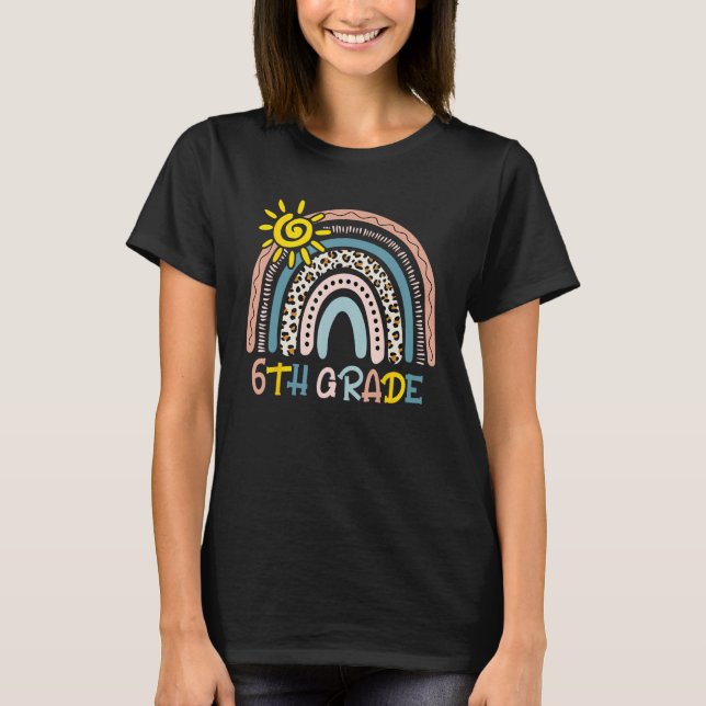 6th Grade Leopard Boho Rainbow Back To School Teac T Shirt (Framsida)