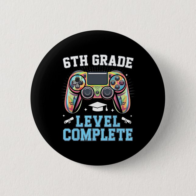 6th Grade Level Complete Last Day Of School Gamer  Knapp (Framsida)