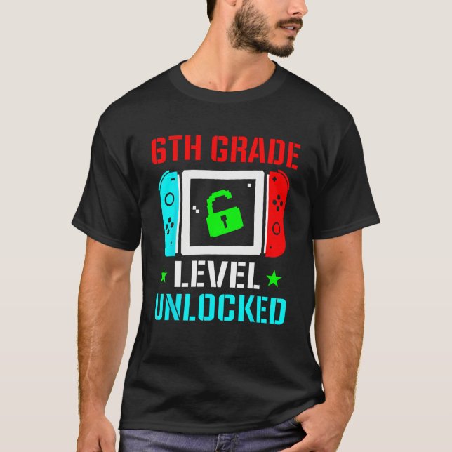 6th Grade Level Unlocked  Back To School Gamer Boy T Shirt (Framsida)