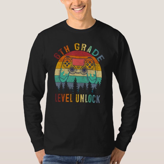 6th Grade Level Unlocked Video Game Back to School T Shirt (Framsida)