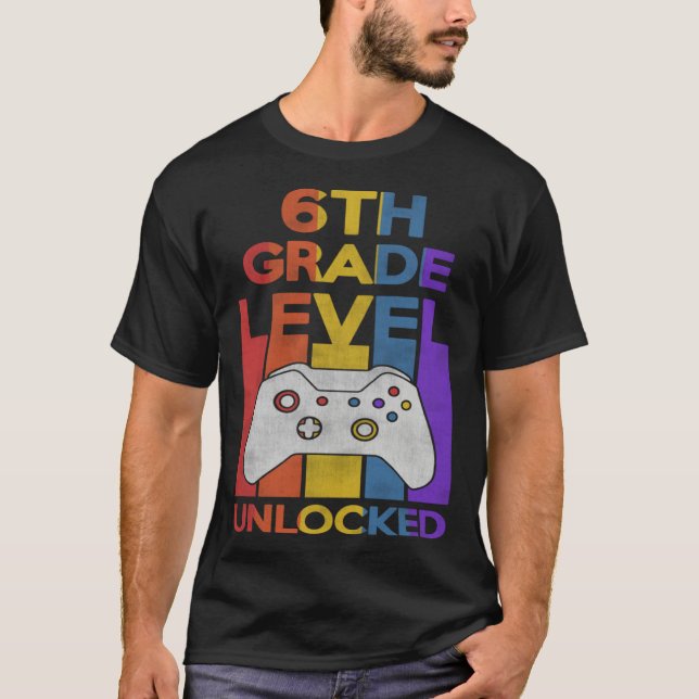 6th Grade Level Unlocked Video Gamer Back to Schoo T Shirt (Framsida)