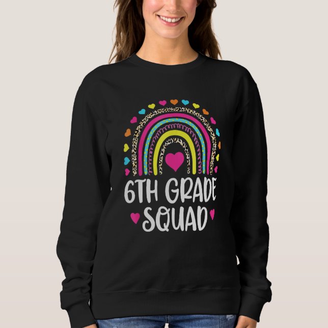 6th Grade Squad Rainbow Back To School Teacher Wom T Shirt (Framsida)