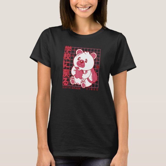 6th Grade Vibes Back to School Teddy Bear Japanese T Shirt (Framsida)