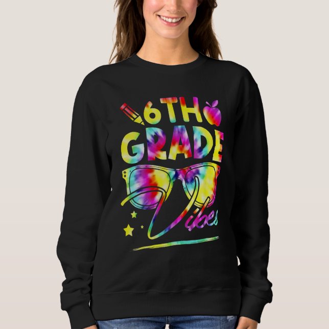 6th Grade Vibes Retro Back To School Rainbow Tie D T Shirt (Framsida)