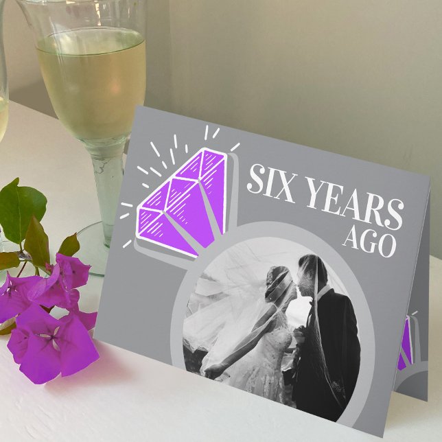 6th wedding anniversary Amethyst now then photo Kort (Skapare uppladdad)